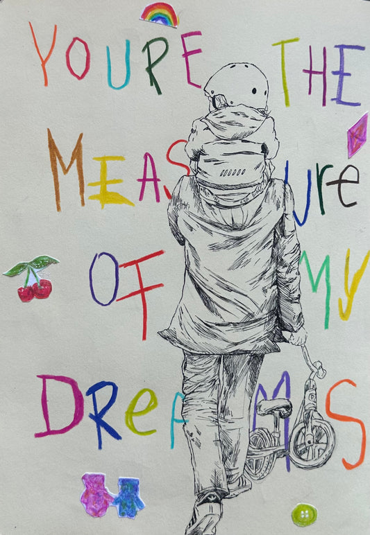 You're The Measure Of My Dreams